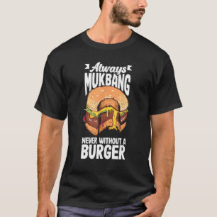 T-shirt Mukbang et Burgers Muckbangers 1
