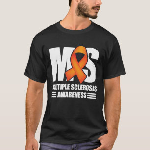 T-shirt Multiple Sclerosis Awareness I Wear Orange Ribbon 