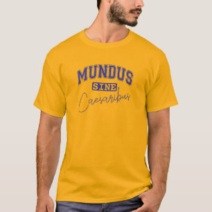 T-shirt Mundus Sine Caesaribus