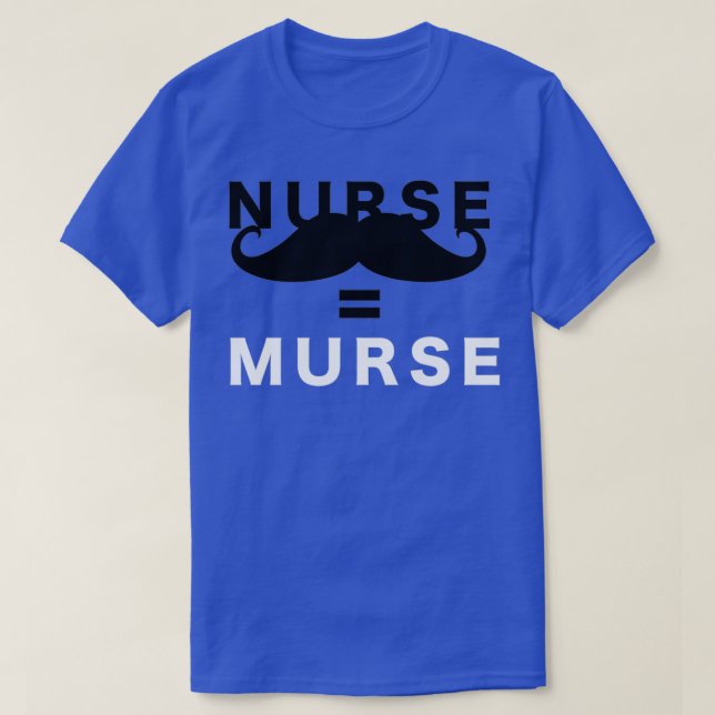 T-shirt Murse Homme Infirmière Mustache (Design devant)