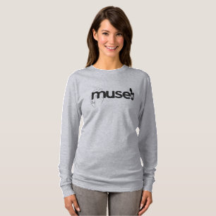 T-shirt "Muse In Style" Long Manche Tee