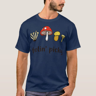 T-shirt Mushrooms Collecting Forest Mushroom Picker Funny