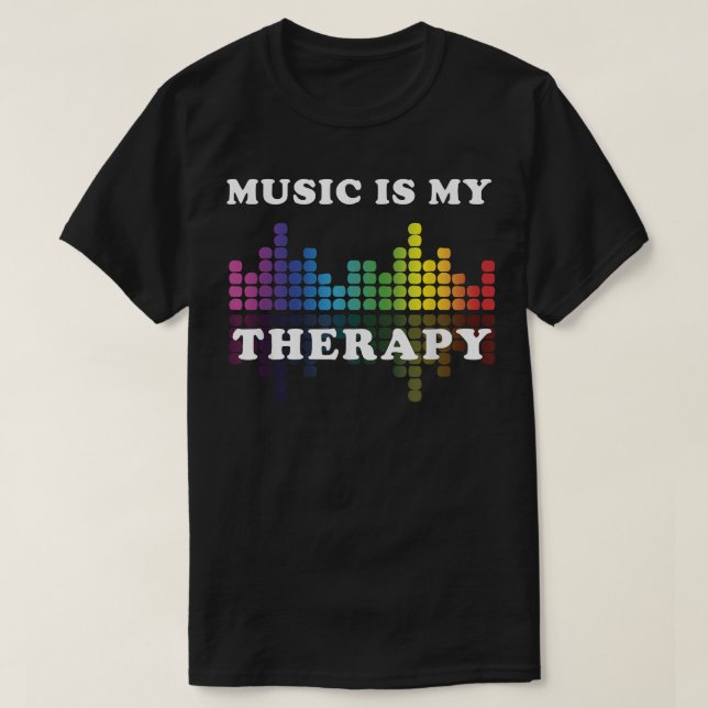 T-shirt Music Is My Therapy Equalizer Dj Cool 1869 (Design devant)