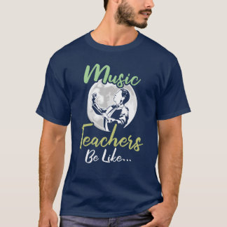 T-shirt Musiceacher Funny family