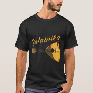 T-shirt Musicien d'instruments de Balalaika en Russie