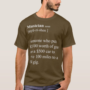 T-shirt Musicien drôle définition blanc version
