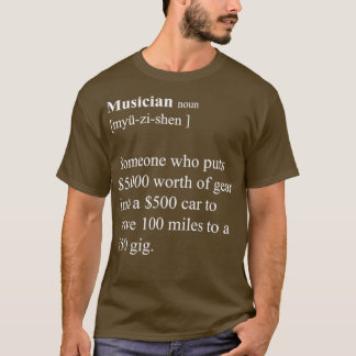 T-shirt Musicien drôle définition blanc version