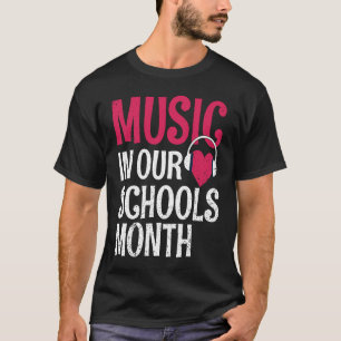 T-shirt Musique Dans Nos Écoles Mois Mars Instrument