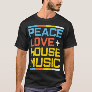 T-shirt Musique House Vintage Rétro Paix Amour Edm