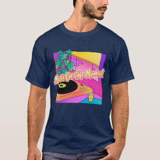 T-shirt Musique pour le moment drôle