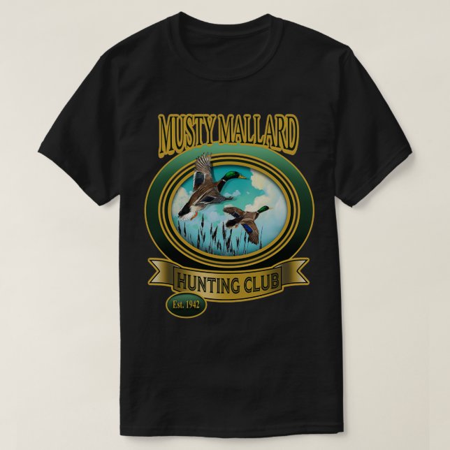 T-shirt Musty Mallard Hunt Club (Design devant)