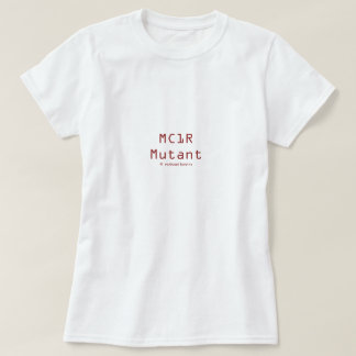 T-shirt Mutant de MC1R