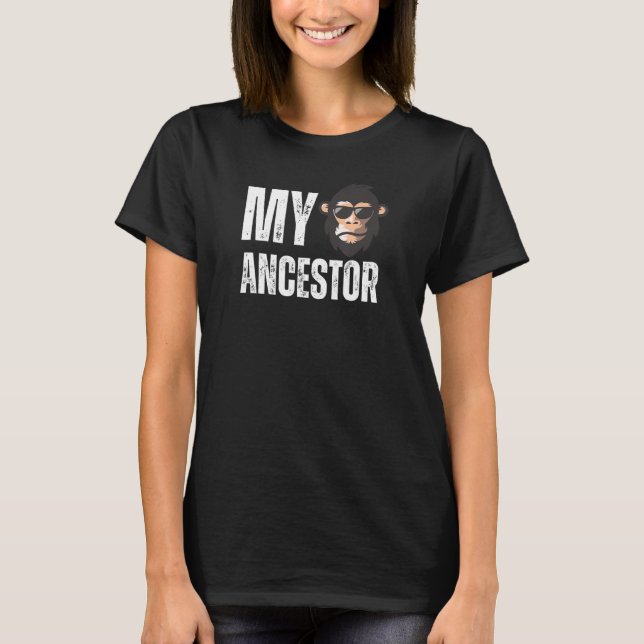 T-shirt My Ancestor Monkey  Chimpanzee Authentic Awesome M (Devant)