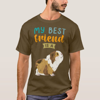 T-shirt My Best Friend is a Guinea Pig Pet Lovers Premium
