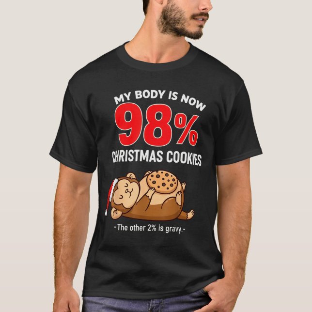 T-shirt My Body Is 98% Christmas Cookies Funny Monkey Paja (Devant)