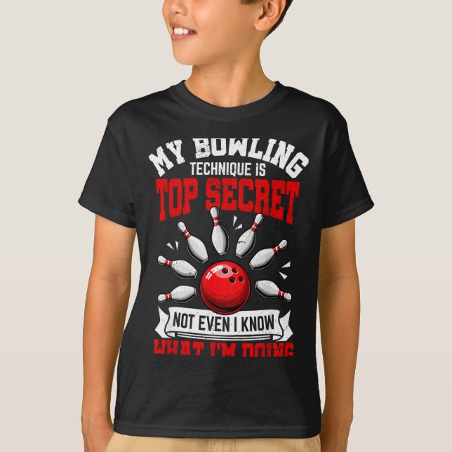T-shirt My Bowling Technique Funny Bowling Bowler Men Wome (Devant)