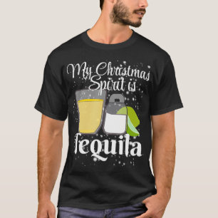 T-shirt My Christmas Spirit is Tequila Funny Christmas Dr