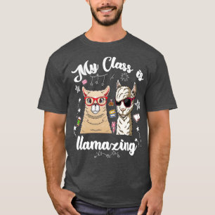 T-shirt My Class Is Llamazing 100 Days of School Teacher O