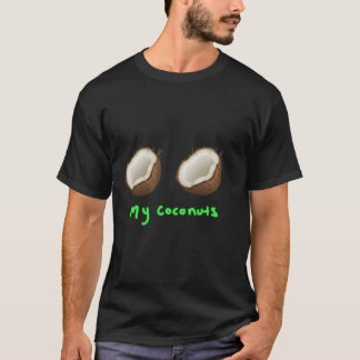 T-shirt My coconuts