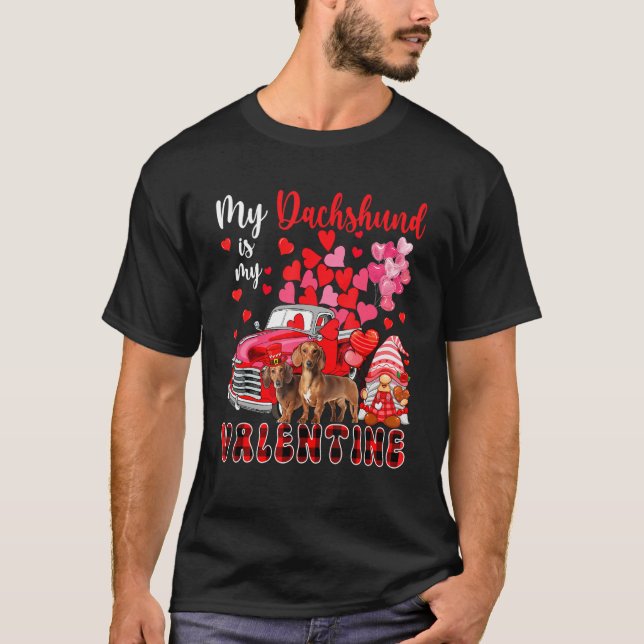 T-shirt My Dachshund Is My Valentine Two Dogs With Gnome P (Devant)
