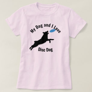 T-shirt My Dog and I Love Disc Dog Aussie