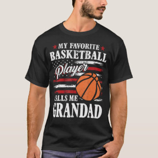 T-shirt My Favorite Basketball Player Calls Me Grandad Usa