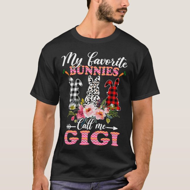 T-shirt My Favorite Bunnies Call Me Gigi Easter Leopard (Devant)