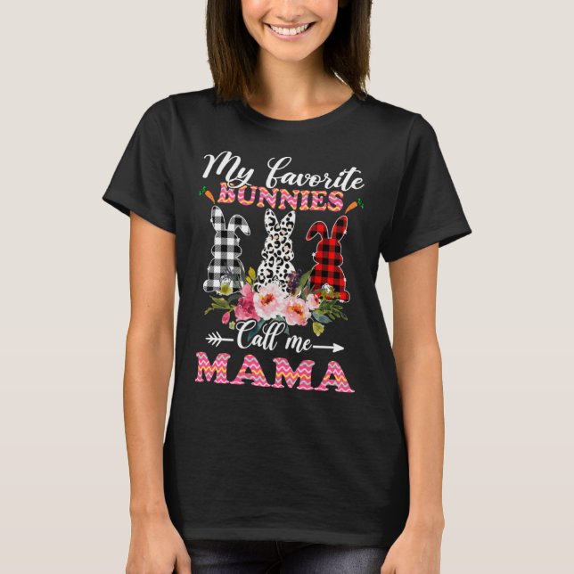 T-shirt My Favorite Bunnies Call Me Mama Easter Leopard (Devant)