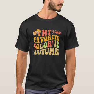 T-shirt My Favorite Color Is Autumn Retro Vintage Fall Aut