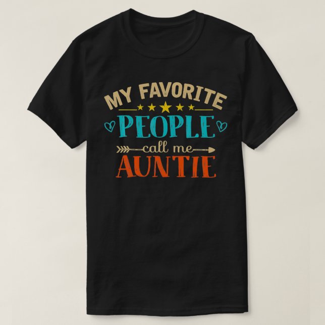 T-shirt My Favorite People Call Me Auntie Retro Style Funn (Design devant)