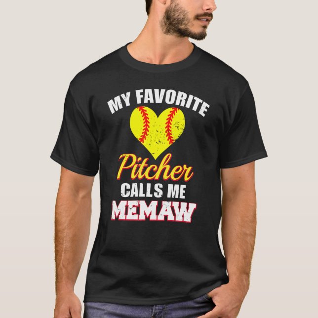 T-shirt My Favorite Pitcher Calls Me Memaw Pitcher Softbal (Devant)