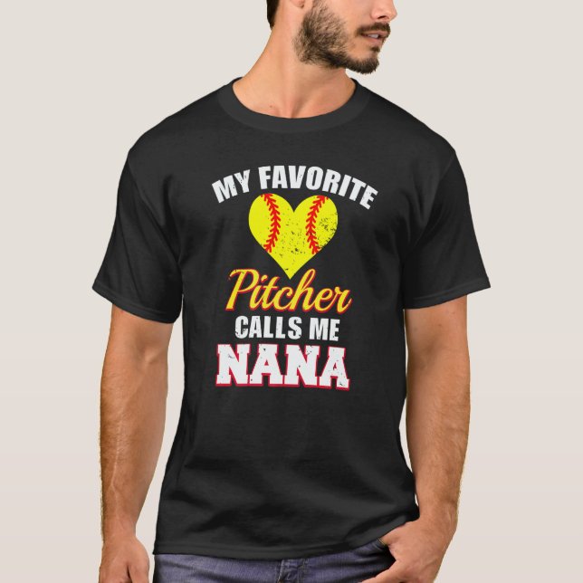 T-shirt My Favorite Pitcher Calls Me Nana Pitcher Softball (Devant)