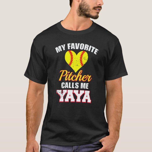 T-shirt My Favorite Pitcher Calls Me Yaya Pitcher Softball (Devant)