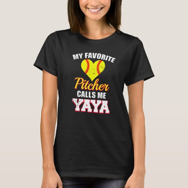 T-shirt My Favorite Pitcher Calls Me Yaya Pitcher Softball (Devant)