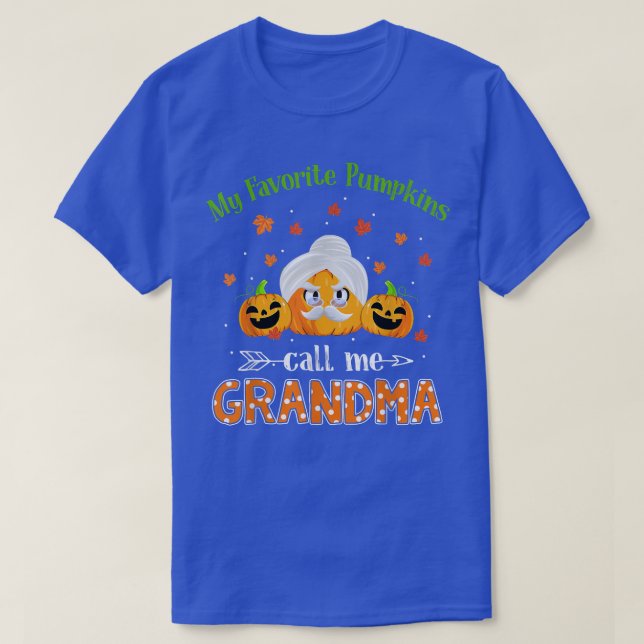 T-shirt My Favorite Pumkcall me Grandma Funny Thanksgi (Design devant)