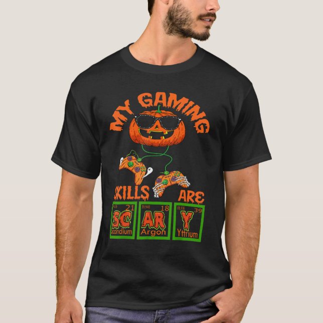 T-shirt My Gaming Skills Are Scary Pumpkin Periodic table  (Devant)