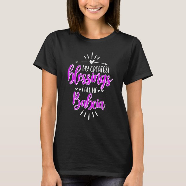 T-shirt My Greatest Blessings Call Me Memaw Babcia (Devant)