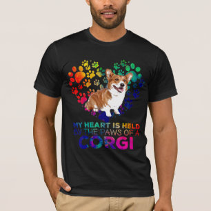 T-shirt My Heart Is Held By The Paws Of A Corgi