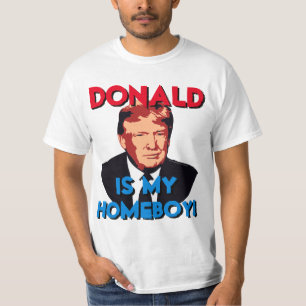 T-shirt My Homeboy Donald Trump pour le président