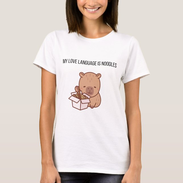 T-shirt My Love Language Is Noodles | Kawaii Capybara Grap (Devant)