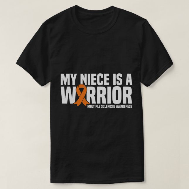 T-shirt My Niece est un guerrier MS Sclérose en plaques (Design devant)