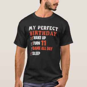 T-shirt My Perfect Birthday Funny 11Th Birthday Video Game