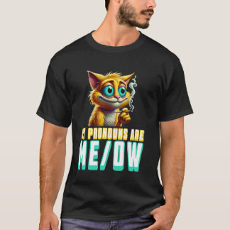 T-shirt My Pronouns Are Meow Funny Kawaii Neko Cat Pronoun