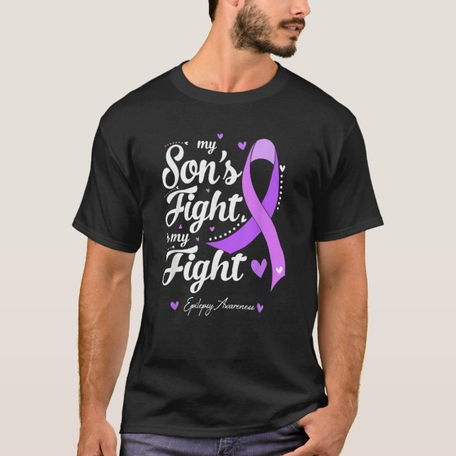 T-shirt My Son's Fight is My Fight Epilepsy Awareness (Devant)