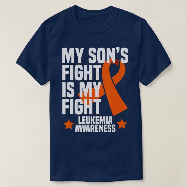 T-shirt My Sons Fight is My Fight Leukemia Awareness Don (Design devant)