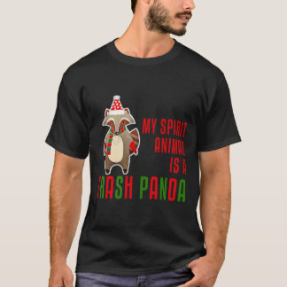 T-shirt My Spirit Animal Is A Trash Panda Edition