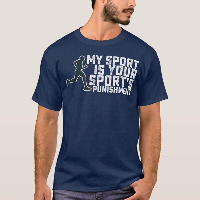 T-shirt My Sport Is Your Sports Punishment Running girl (Devant)