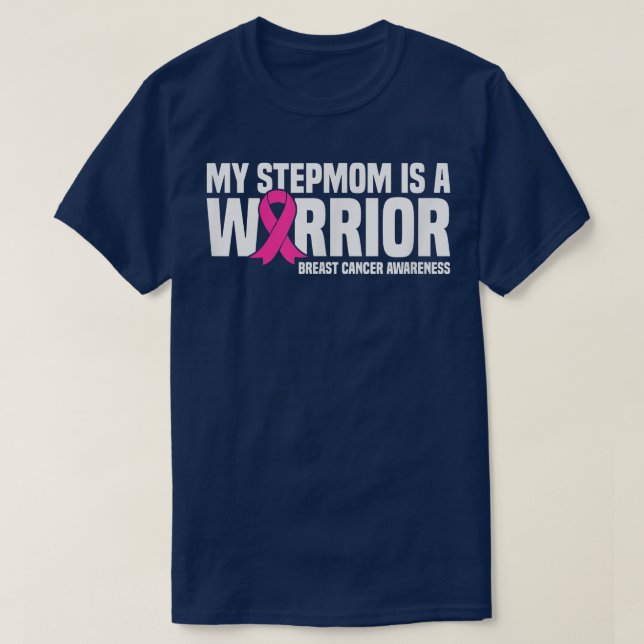 T-shirt My StepMom est un guerrier Conscience du cancer du (Design devant)