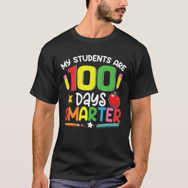 T-shirt My Students Are 100 Days Smarter 100th Day of Scho (Devant)
