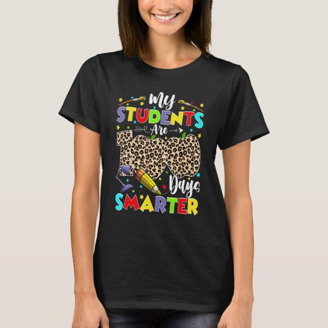 T-shirt My Students Are 100 Days Smarter 100th Day of Scho (Devant)